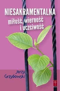 Niesakramentalna miłość wierność i uczciwość polish usa