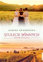 Stulecie Winnych Opowiadania - Ałbena Grabowska