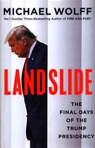 Landslide The Final Days of the Trump Presidency buy polish books in Usa