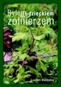 Byłem dzieckiem żołnierzem books in polish