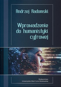 Wprowadzenie do humanistyki cyfrowej  