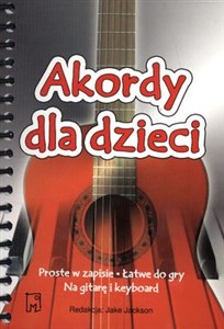 Akordy dla dzieci Keyboard i gitara chicago polish bookstore