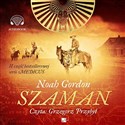 [Audiobook] Szaman - Noah Gordon