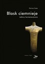 Blask ciemnieje - Dariusz Czaja books in polish