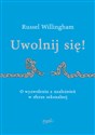 Uwolnij się! O uwolnieniu z uzależnień w sferze seksualnej polish books in canada