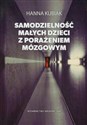 Samodzielność małych dzieci z porażeniem mózgowym polish usa