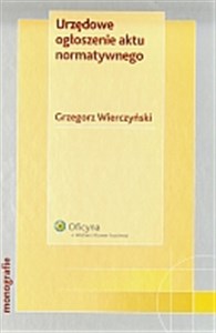 Urzędowe ogłoszenie aktu normatywnego to buy in Canada