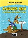 Kangurek NIKO i zadania matematyczne dla klasy 5 - Danuta Budzich
