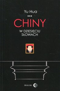 Chiny w dziesięciu słowach pl online bookstore