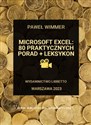 Microsoft Excel 80 praktycznych porad + Leksykon in polish