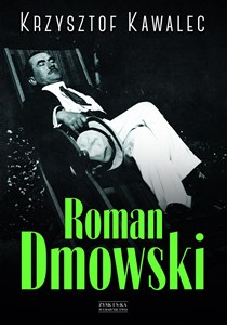 Roman Dmowski Biografia books in polish
