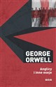 Anglicy i inne eseje - George Orwell