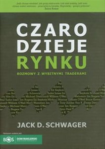 Czarodzieje rynku Rozmowy z wybitnymi traderami in polish