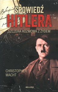 Spowiedź Hitlera. Szczera rozmowa z Żydem (wydanie pocketowe)  books in polish