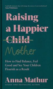 Raising A Happier Mother  Polish bookstore
