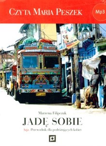 Jadę sobie Azja. Przewodnik dla podróżujących kobiet. online polish bookstore