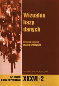 Wizualne bazy danych Człowiek i społeczeństwo XXXVI/2 books in polish