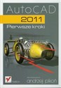 AutoCAD 2011 Pierwsze kroki - Polish Bookstore USA