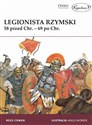 Legionista rzymski 58 przed Chr. - 69 po Chr. - Cowan Ross