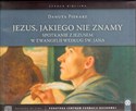 Jezus, jakiego nie znamy (książka audio 6CD)  