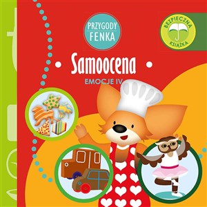 Samoocena. Emocje. Przygody Fenka   