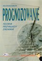 Prognozowanie Teoria przykłady zadania 