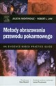 Metody obrazowania przewodu pokarmowego An evidence-based practice guide pl online bookstore