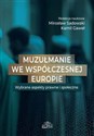 Muzułmanie we współczesnej Europie Wybrane aspekty prawne i społeczne chicago polish bookstore