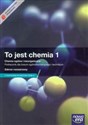 To jest chemia 1 Podręcznik Chemia ogólna i nieorganiczna Zakres rozszerzony Szkoła ponadgimnazjalna polish usa