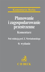 Planowanie i zagospodarowanie przestrzenne. Komentarz in polish