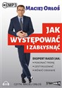 [Audiobook] Jak występować i zabłysnąć books in polish