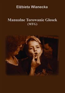 Manualne Torowanie Głosek (MTG) in polish