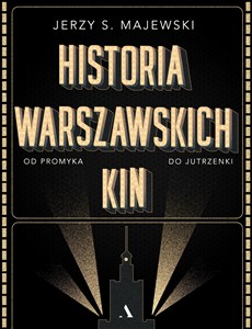 Historia warszawskich kin  