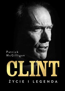 Clint Życie i legenda  