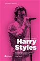 Harry Styles Nieoficjalna biografia Canada Bookstore