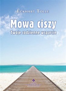 Mowa ciszy Twoje codzienne wsparcie Polish Books Canada