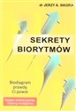 Sekrety Biorytmów Biodiagram prawdę Ci powie  