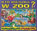 Kto mieszka w zoo  