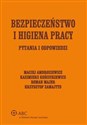 Bezpieczeństwo i higiena pracy Pytania i odpowiedzi Polish bookstore