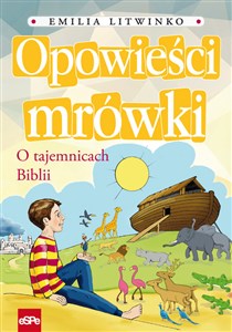 Opowieści mrówki O tajemnicach Biblii chicago polish bookstore