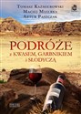 Podróże z kwasem, garbnikiem i słodyczą Polish Books Canada