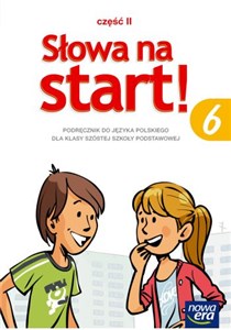 Słowa na start 6 Podręcznik Część 2 Kształcenie językowe Szkoła podstawowa books in polish