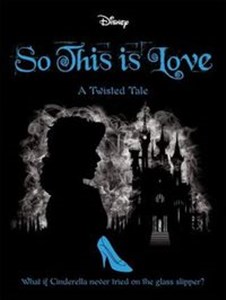 Disney So This is Love A Twisted Tale to buy in USA