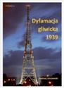 Dyfamacja gliwicka 1939  online polish bookstore