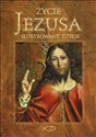 Życie Jezusa Ilustrowane dzieje books in polish