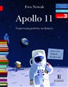 Apollo 11 O pierwszym lądowaniu na Księżycu Czytam sobie poziom 3 bookstore