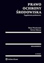 Prawo ochrony środowiska Zagadnienia podstawowe to buy in USA