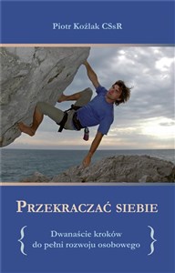 Przekraczać siebie  