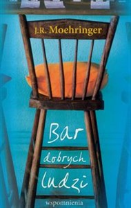 Bar dobrych ludzi wspomnienia Polish Books Canada