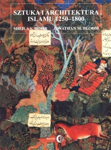 Sztuka i architektura islamu 1250-1800 to buy in USA